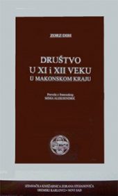 Društvo u XI i XII veku u makonskom kraju