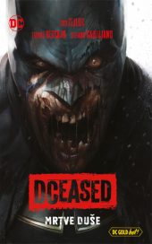 DCEASED. Mrtve duše