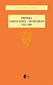Prepiska Lorens Darel - Henri Miler 1935-1980