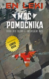 Imperijalni Radč 2. deo – Mač pomoćnika