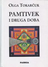 Pamtivek i druga doba