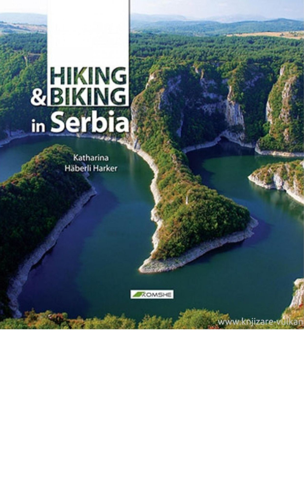 Hiking and Biking in Serbia