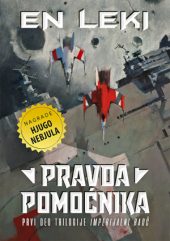 Imperijalni Radč 1. deo – Pravda pomoćnika
