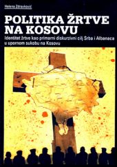 Politika žrtve na Kosovu