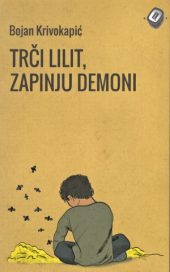 Trči Lilit, zapinju demoni