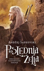 Poslednja želja - specijalno ilustrovano izdanje