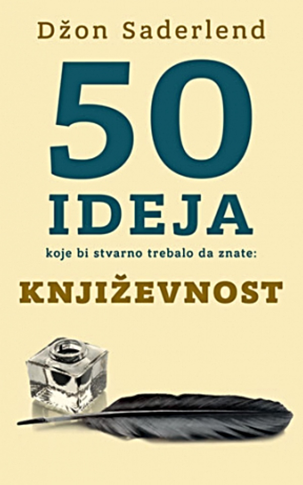 50 ideja koje bi stvarno trebalo da znate: Književnost