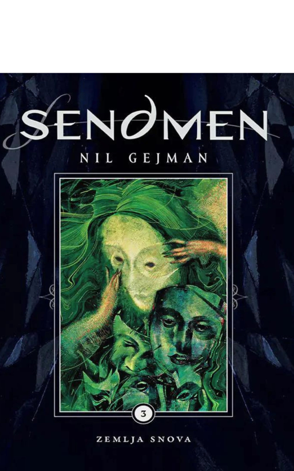 Sendmen 3 - Zemlja snova