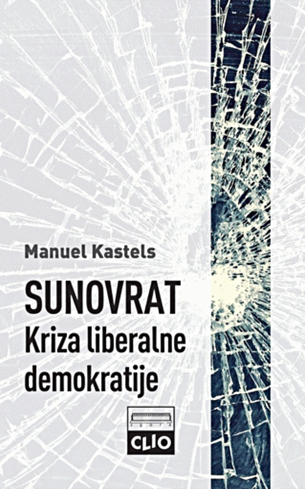 Sunovrat : kriza liberalne demokratije (tvrdi povez)