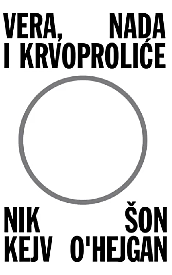 Vera, nada i krvoproliće
