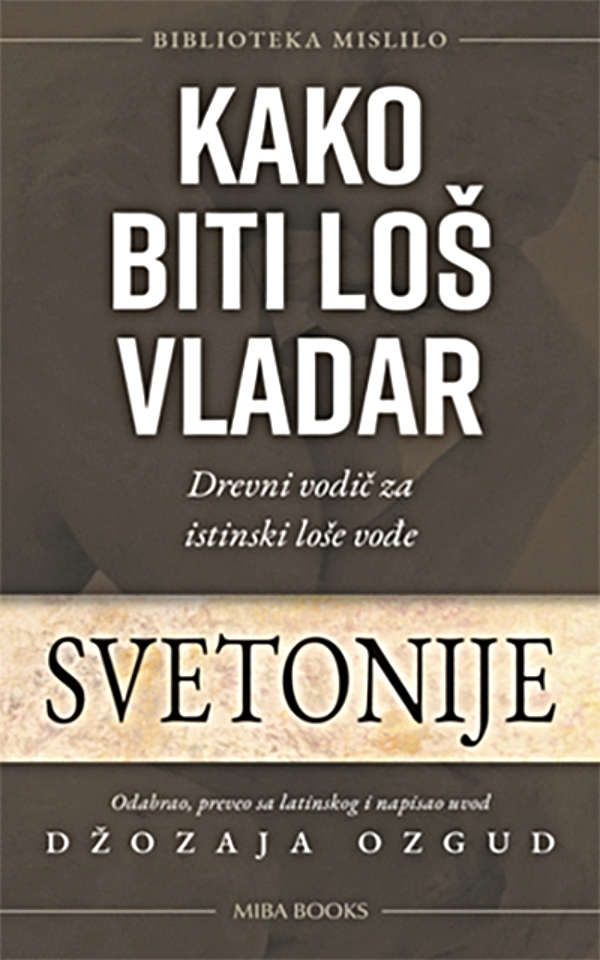 Kako biti loš vladar