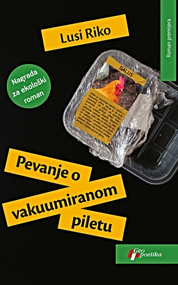 Pevanje o vakuumiranom piletu