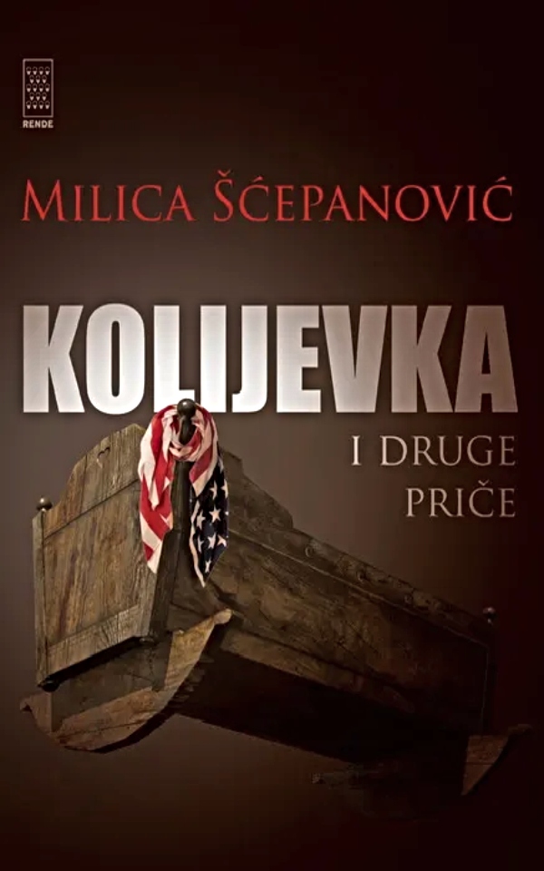 Kolijevka i druge priče