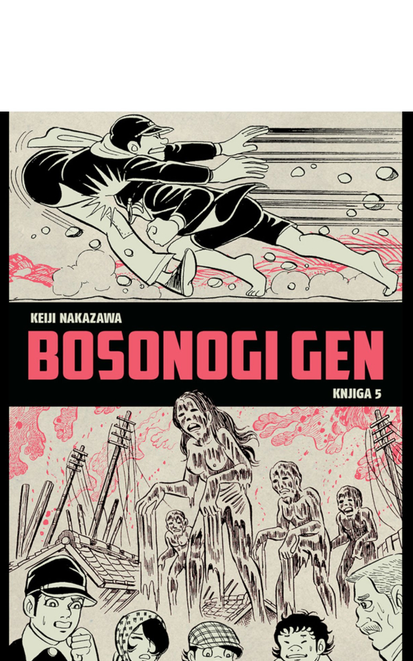 Bosonogi Gen – knjiga 5