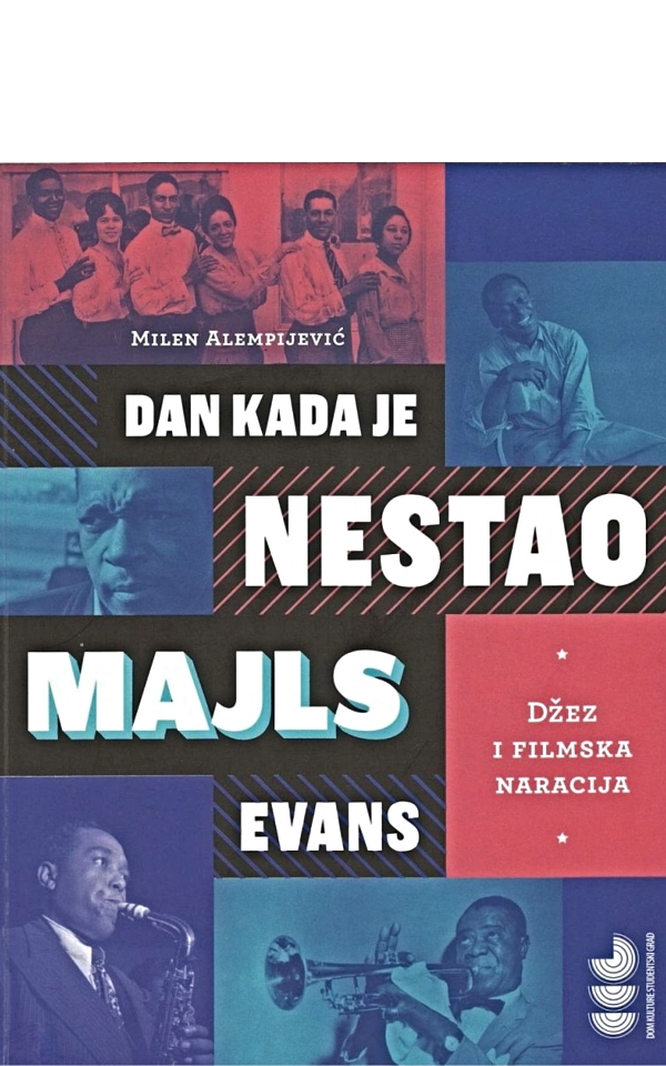 Dan kada je nestao Majls Evans : džez i filmska naracija