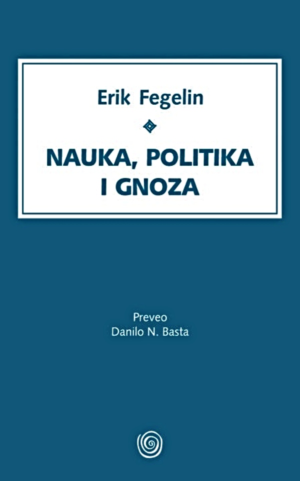 Nauka, politika i gnoza