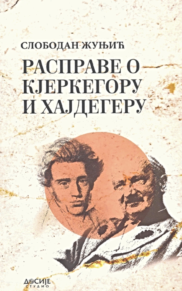 Rasprave o Kjerkegoru i Hajdegeru