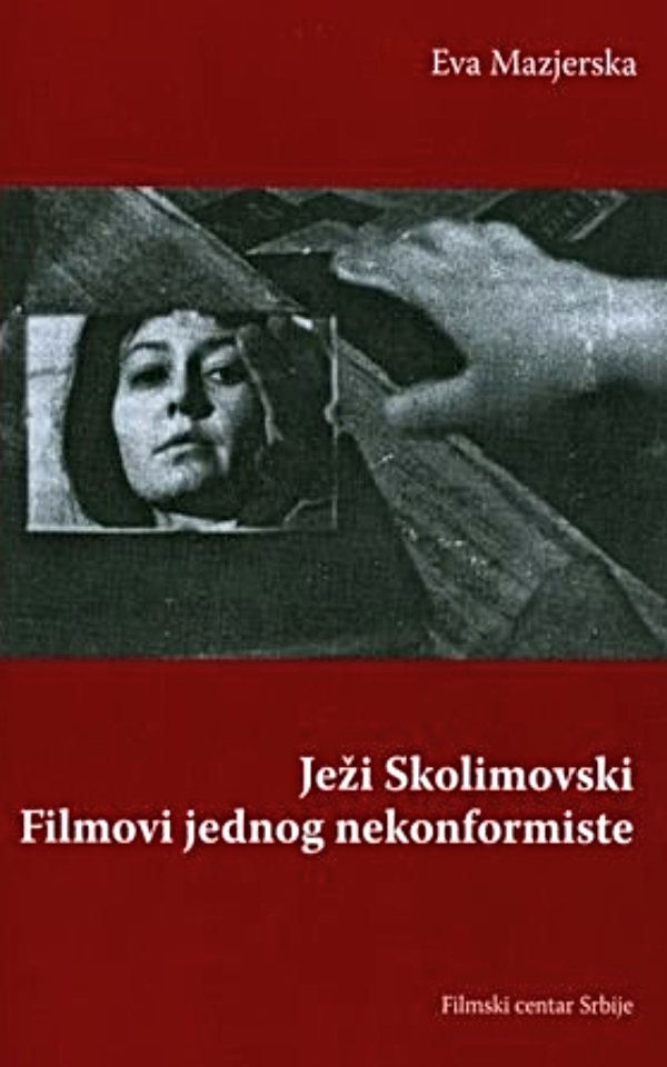 Ježi Skolimovski - filmovi jednog nekomformiste
