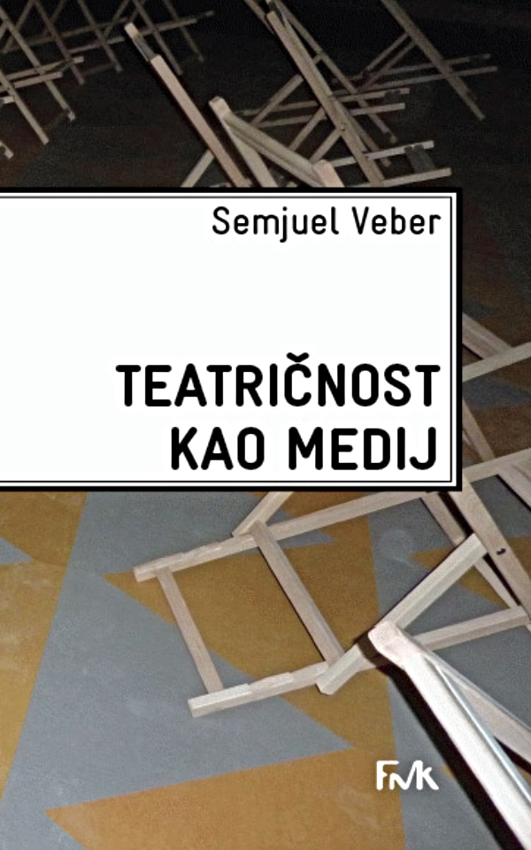 Teatričnost kao medij