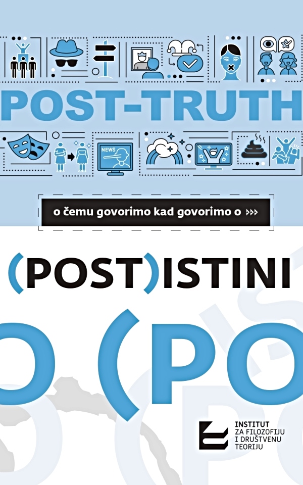 O čemu govorimo kad govorimo o (post) istini