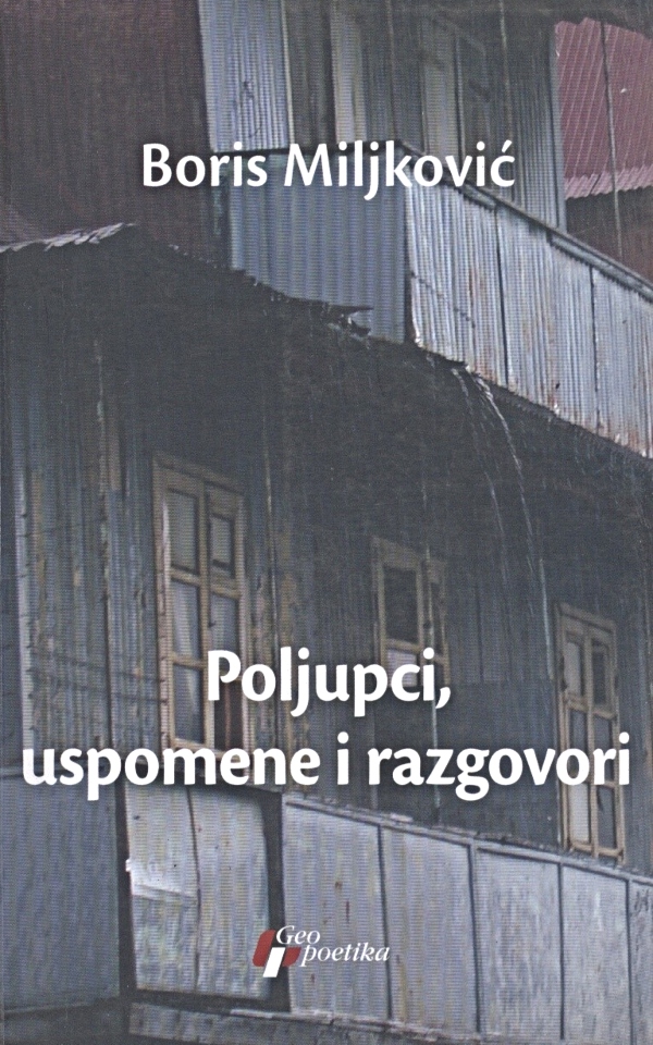 Poljupci, uspomene i razgovori