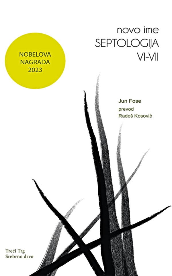 Septologija VI-VII - Novo Ime