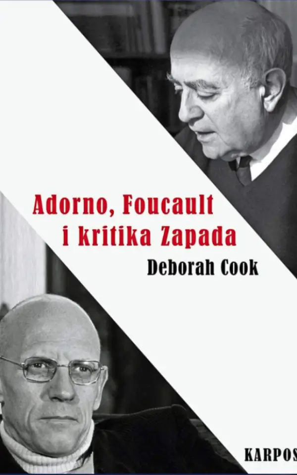 Adorno, Foucault i kritika Zapada