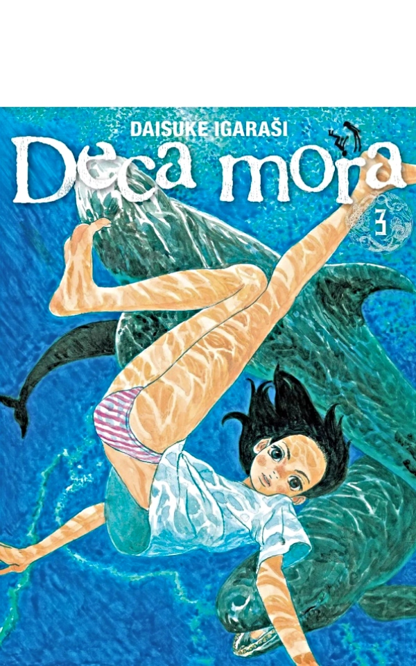 Deca mora 3