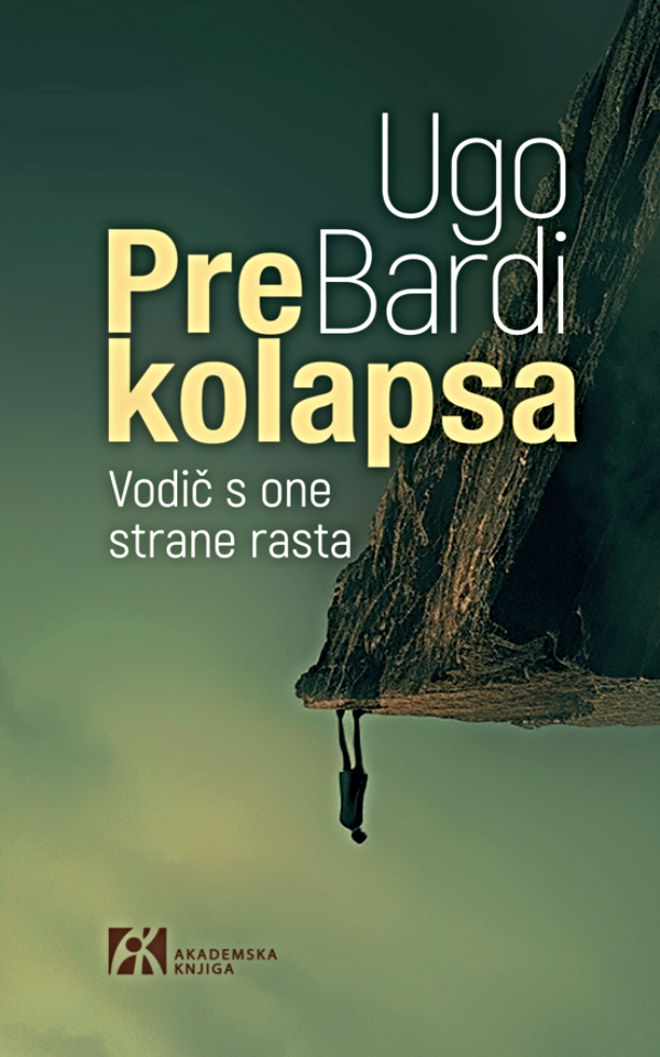 Pre kolapsa - Vodič s one strane rasta