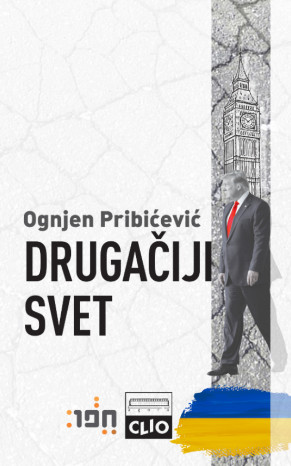 Drugačiji svet - Tramp, Bregzit i rat u Ukrajini