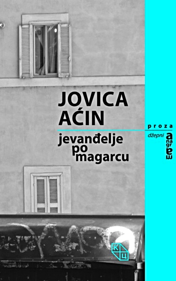Jevanđelje po magarcu i druge priče o sitnim svetim trenucima