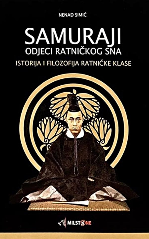 Samuraji odjeci ratničkog sna. Istorija i filozofija ratničke klase